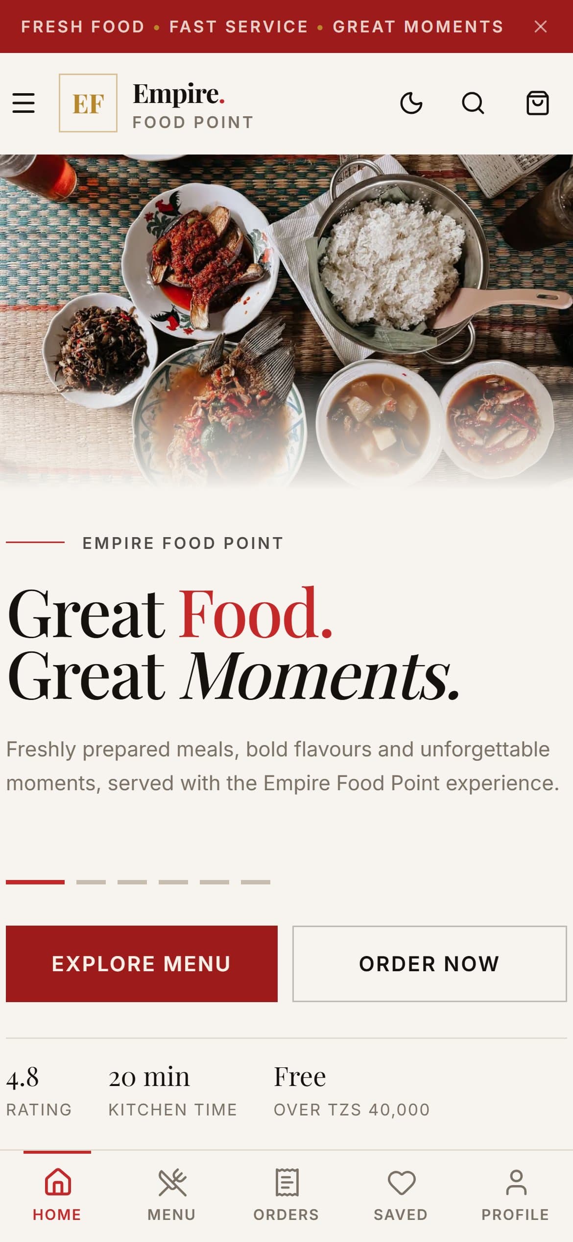 Empire Food Point home page on a phone in the light theme: a spread of Tanzanian dishes, the “Great Food. Great Moments.” headline, Explore menu and Order now buttons, and a bottom navigation bar.