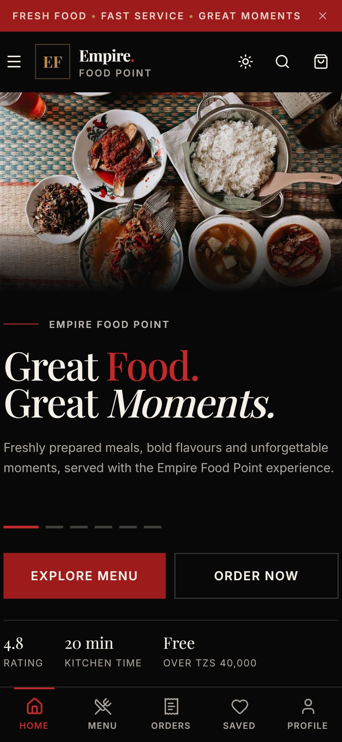 Empire Food Point home page on a phone in the dark theme: a spread of Tanzanian dishes, the “Great Food. Great Moments.” headline, Explore menu and Order now buttons, and a bottom navigation bar.